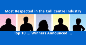 The Top 10 most respected Call Centre People – 2009