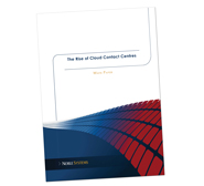 The Rise of the Cloud Contact Centre – White Paper