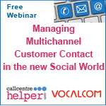 Recorded Webinar: Managing Multichannel Customer Contact in the New Social World