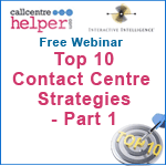 Recorded Webinar: Top 10 Contact Centre Strategies – Part 1