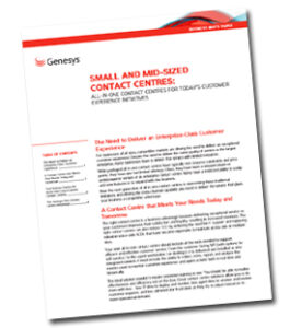 White Paper: All-in-One Contact Centres for Today’s Customer Experience