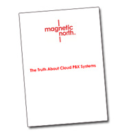 White Paper: The Truth About Cloud PBX Systems