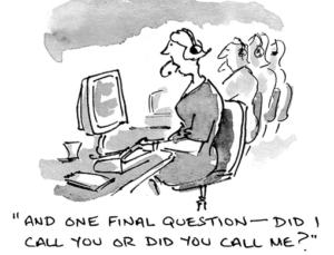 Cartoon of the Month – Did I Call You or Did You Call Me?