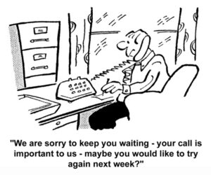 Cartoon of the Month – Your Call Is Important