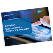 White Paper: Go Digital! Customer Service Demands and Innovations
