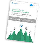 White Paper: Getting Started with Phone Sales for Salesforce