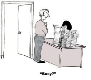 Cartoon of the Month – Are You Busy