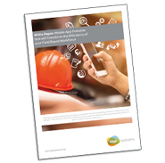 White Paper: Mobile App Features that Will Transform the Efficiency of Your Field-Based Workforce