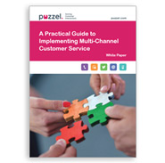 White Paper: A Practical Guide To Implementing Multi-Channel Customer Service