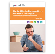 White Paper: Contact Centre Homeworking – Is it time to think again?