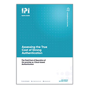 White Paper: Assessing the True Cost of Strong Authentication