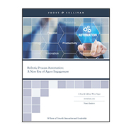 White Paper – Robotic Process Automation: A New Era of Agent Engagement