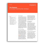 Executive Brief: Ten Reasons to Choose PureCloud by Genesys