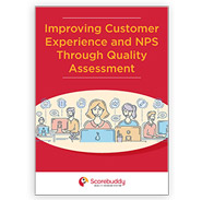 White Paper: Improving Customer Experience and NPS Through Quality Assessment
