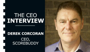 The CEO Interview: Derek Corcoran at Scorebuddy