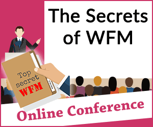 Recorded Webinar: The Secrets of WFM (2018)