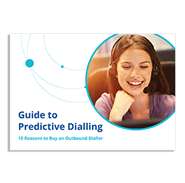 White Paper: Guide to Predictive Dialling – 10 Reasons to Buy an Outbound Dialler