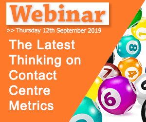 Recorded Webinar: The Latest Thinking on Contact Centre Metrics (2019)