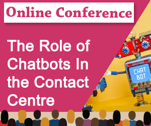Recorded Webinar: The Role of Chatbots in the Contact Centre