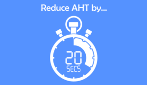 How to Safely Knock 20 Seconds Off Your Average Handling Time (AHT)