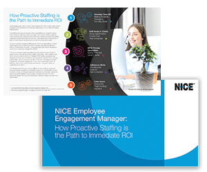 White Paper: How Proactive Staffing Is the Path to Immediate ROI