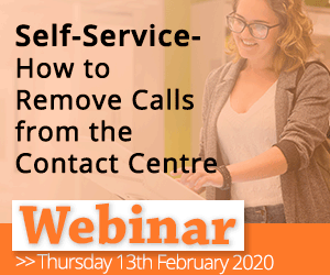 Recorded Webinar: Self-Service- How to Remove Calls from the Contact Centre