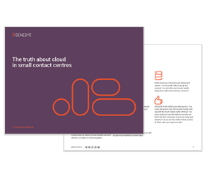 White Paper: The Truth About Cloud in Small Contact Centres