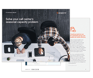 White Paper: Solve Your Call Center’s Seasonal Capacity Problem