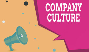 What Exactly Is Company Culture?