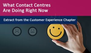 Customer Experience in Contact Centres: Survey Results