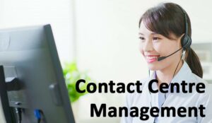 What Is Contact Centre Management?