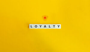 Increase Customer Loyalty in Tough Economic Times