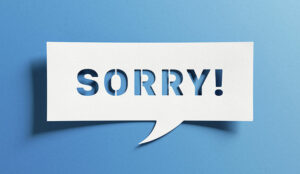 What to Say Instead of Saying Sorry