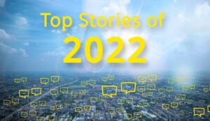 The Top Stories of 2022