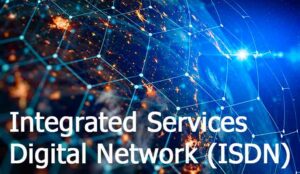 What Is an Integrated Services Digital Network (ISDN)?
