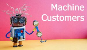 What Are Machine Customers?