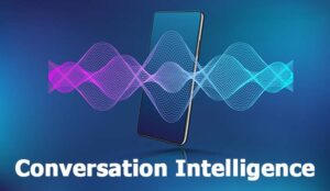 What Is Conversation Intelligence (CI)?