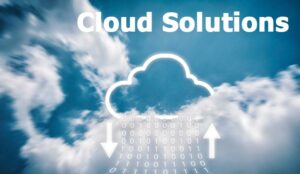What Are Cloud Solutions?