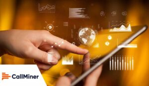 CallMiner Releases Annual CX Landscape Report