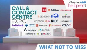 What Not to Miss at Call & Contact Centre Expo 2023