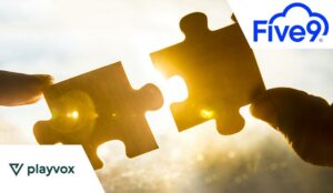 Playvox Teams Up With Five9 to Offer Smarter Experiences