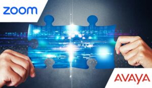 Two Giants Meet – Zoom and Avaya Join Forces