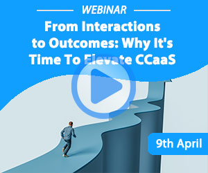 Recorded Webinar – From Interactions to Outcomes: Why It’s Time to Elevate CCaaS