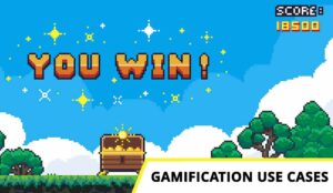 Game On! 12 Use Cases for Gamification