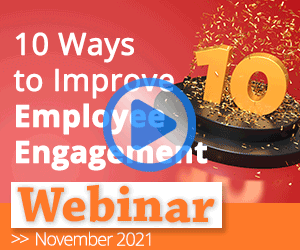 Recorded Webinar: 10 Ways to Improve Employee Engagement