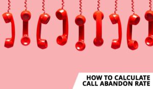 How to Measure Call Abandon Rate