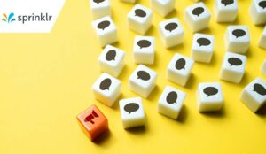 Sprinklr Redefines Customer Feedback Management