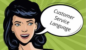 Customer Service Language – With Examples