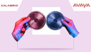 Calabrio and Avaya Power Cloud Driven Excellence