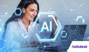 Talkdesk Report Reveals AI Fuels Improved Experiences Amid Surging Call Volumes